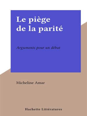 cover image of Le piège de la parité